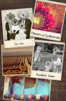 Flowers of Dysfunction, Part One 0692215506 Book Cover