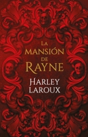 La Mansion de Rayne 8415955243 Book Cover