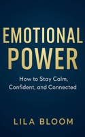 Emotional Power B0FLW1G9RN Book Cover