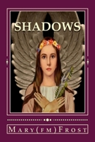 Shadows 1540668053 Book Cover