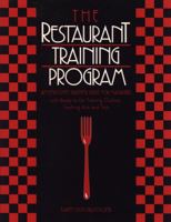 The Restaurant Training Program: An Employee Training Guide for Managers 0471552070 Book Cover
