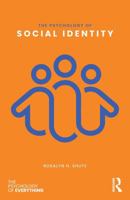 The Psychology of Social Identity (The Psychology of Everything) 104132037X Book Cover