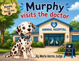 Murphy Visits the Doctor 1965334733 Book Cover
