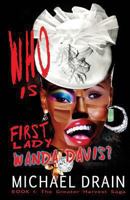 Who Is First Lady Wanda Davis? 1494351005 Book Cover