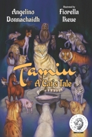 Tamiu: A Cat's Tale B0CQC2PD29 Book Cover