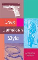 Love Jamaican Style 0738855332 Book Cover