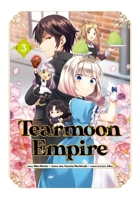 Tearmoon Empire (Manga) Volume 3 (Tearmoon Empire 1718377541 Book Cover