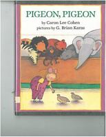 Pigeon, Pigeon 0525448667 Book Cover