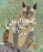 Catastrophe by the Sea 1513262343 Book Cover