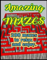 amazing mazes B08CPDK425 Book Cover