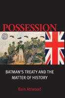 Possession: Batman's Treaty and the Matter of History 0522851142 Book Cover