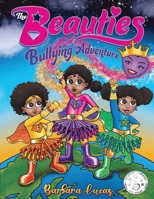 The Beauties Bullying Adventure B0C6P345CD Book Cover