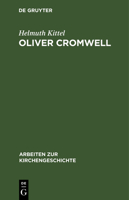 Oliver Cromwell 3111247074 Book Cover