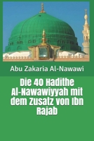 Die 40 Hadithe al-Nawawiyyah mit dem Zusatz von Ibn Rajab null Book Cover