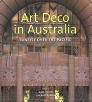 Art Deco in Australia: Sunrise over the Pacific 1877004065 Book Cover