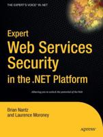 Expert Web Services Security in the .NET Platform 1590591151 Book Cover