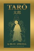 Taro: Legendary Boy Hero of Japan 1735729213 Book Cover