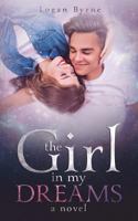 The Girl in my Dreams 1533072566 Book Cover