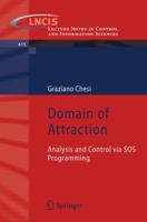 Domain of Attraction: Analysis and Control Via SOS Programming 0857299581 Book Cover