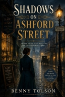 Shadows on Ashford Street B0HHBDSJCC Book Cover