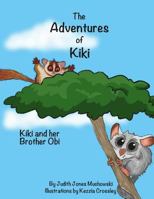 The Adventures of Kiki: Kiki and Her Brother Obi: Kiki and Her Brother Obi 1999012011 Book Cover