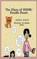 The Diary of DOOM: Doodle Doom B0H25GB618 Book Cover
