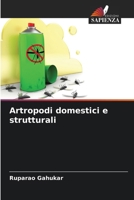 Artropodi domestici e strutturali (Italian Edition) 6208074770 Book Cover