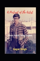 A Portrait of the Artist: Poems Indian, Idiom English B0H2H4GZKR Book Cover