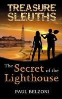 The Secret of the Lighthouse 1909927163 Book Cover