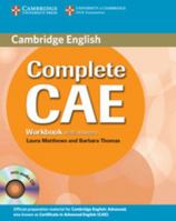 Complete CAE Workbook with Answers with Audio CD 0521698499 Book Cover