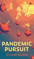 Pandemic Pursuit B0DQDXRWHS Book Cover