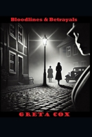 Bloodlines & Betrayals (Mysteries of Staffwood) B0FBL464Z2 Book Cover