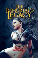 The Immortal's Legacy (The Immortal Vendetta) B0GTX86KL3 Book Cover