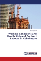 Working Conditions and Health Status of Contract Labours in Coimbatore 6206144976 Book Cover