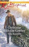 Christmas with the Cowboy 1335509798 Book Cover