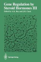 Gene Regulation by Steroid Hormones III 1461291143 Book Cover