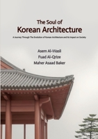 The Soul of Korean Architecture 3384187660 Book Cover