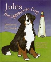 Jules The Lighthouse Dog 0978531701 Book Cover