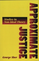 Approximate Justice 0847687546 Book Cover