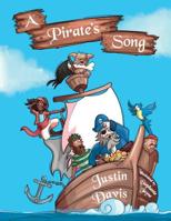 A Pirate's Song 1912765039 Book Cover