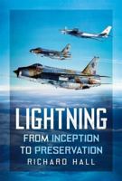 Lightning : From Inception to Preservation 1781559503 Book Cover