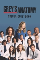 Grey's Anatomy: Trivia Quiz Book B09246F39P Book Cover