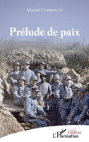 Prélude de paix (Théâtres) (French Edition) 2343149003 Book Cover