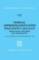 Normal Approximations with Malliavin Calculus 1107017777 Book Cover