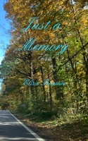 Just a Memory 1714897664 Book Cover