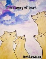 The Family of Bears: The Mystery of the Missing Glasses 0998221031 Book Cover