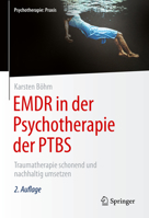 EMDR in der Psychotherapie der PTBS: Traumatherapie schonend und nachhaltig umsetzen (Psychotherapie: Praxis) 3662603373 Book Cover