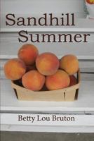 Sandhill Summer 1466286326 Book Cover