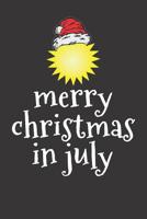 Notebook: Merry Christmas In July Dot Grid Dotted 6x9 120 Pages 1083029916 Book Cover