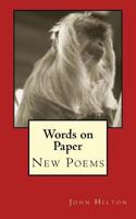 Words on Paper: Poems 1534697667 Book Cover